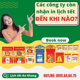 Các công ty còn nhận in lịch tết đến khi nào