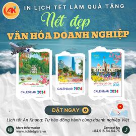 In lịch tết làm quà tặng - Nét đẹp trong văn hóa doanh nghiệp