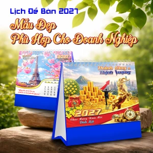 Lịch Để Bàn 2027 Mẫu Đẹp Phù Hợp Cho Doanh Nghiệp – Quà Tặng Quảng Bá Thương Hiệu Hiệu Quả