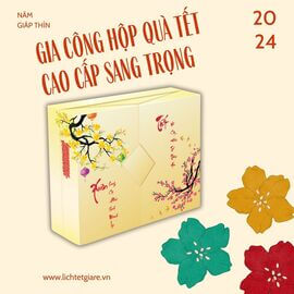 In ấn gia công hộp quà tết 2024 cao cấp sang trọng