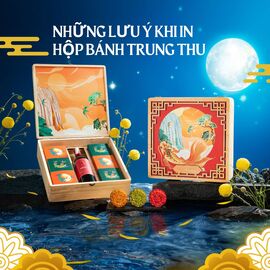 Những lưu ý khi in hộp bánh trung thu