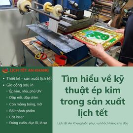 Tim-hieu-ve-ky-thuat-ep-kim-trog-san-xuat-lich-tet