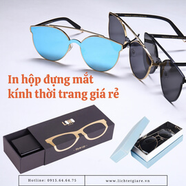 In hộp đựng mắt kính thời trang giá rẻ