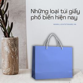 Những loại túi giấy phổ biến nhất hiện nay