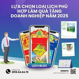 Lựa chọn loại lịch phù hợp làm quà tặng doanh nghiệp năm 2025