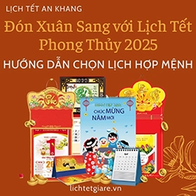 lịch tết phong thuỷ 2025