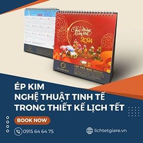 Ép Kim - Nghệ Thuật Tinh Tế Trong Thiết Kế Lịch Tết