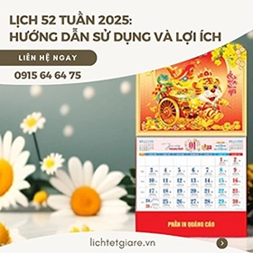 lịch 52 tuần hướng dẫn và lợi ích