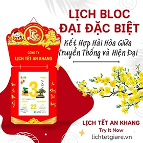 Lịch Bloc Đại Đặc Biệt: Kết Hợp Hài Hòa Giữa Truyền Thống và Hiện Đại