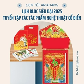 Lịch Bloc Siêu Đại 2025: Tuyển Tập Các Tác Phẩm Nghệ Thuật Cổ Điển