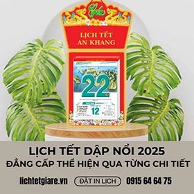 Lịch Tết Dập Nổi 2025: Đẳng Cấp Thể Hiện Qua Từng Chi Tiết