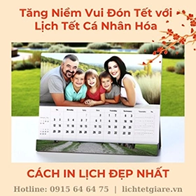 tăng niềm vui đón tết với lịch tết cá nhân hoá