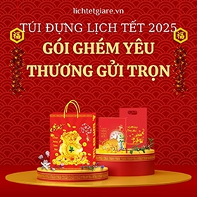 túi đựng lịch tết 2025 gửi gắm yêu thương