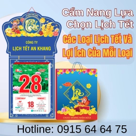 Cẩm Nang Lựa Chọn Lịch Tết Các Loại Lịch tết Và Lợi Ích Của Mỗi Loại 