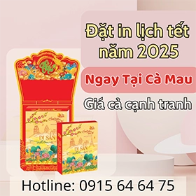 Đặt in lịch Tết 2025 ngay tại Cà Mau - Giá cả cạnh tranh