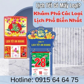 Lịch Tết Có Mấy Loại Khám Phá Các Loại Lịch Phổ Biến Nhất