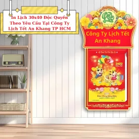 In Lịch 30x40 Độc Quyền Theo Yêu Cầu Tại Công Ty Lịch Tết An Khang TP HCM