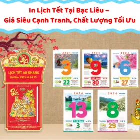 In Lịch Tết Tại Bạc Liêu – Giá Siêu Cạnh Tranh, Chất Lượng Tối Ưu