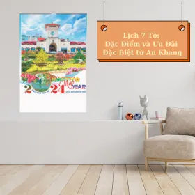 Lịch 7 Tờ: Đặc Điểm và Ưu Đãi Đặc Biệt từ An Khang