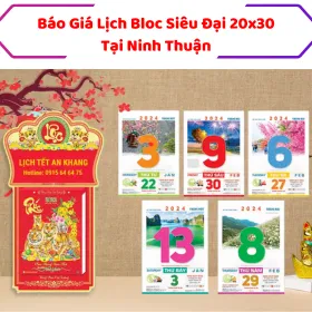 Báo Giá Lịch Bloc Siêu Đại 20x30 Tại Ninh Thuận