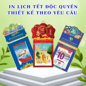In Lịch Tết Độc Quyền Thiết Kế Theo Yêu Cầu Của Thương Hiệu