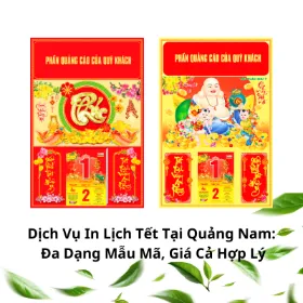 Dịch Vụ In Lịch Tết Tại Quảng Nam: Đa Dạng Mẫu Mã, Giá Cả Hợp Lý
