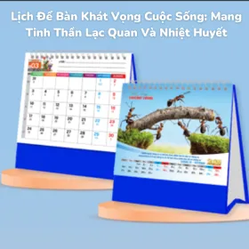 Lịch Để Bàn Khát Vọng Cuộc Sống: Mang Tinh Thần Lạc Quan Vfa Nhiệt Huyết