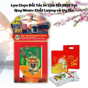lua-chon-doi-tac-in-lich-tet-2025-tai-quy-nhon-chat-luong-va-uy-tin